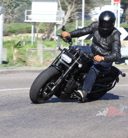 I found the Sportster S great for cruising around my local beach roads and town but equally as good up on my local set of twisties, at least in the smoother sections.