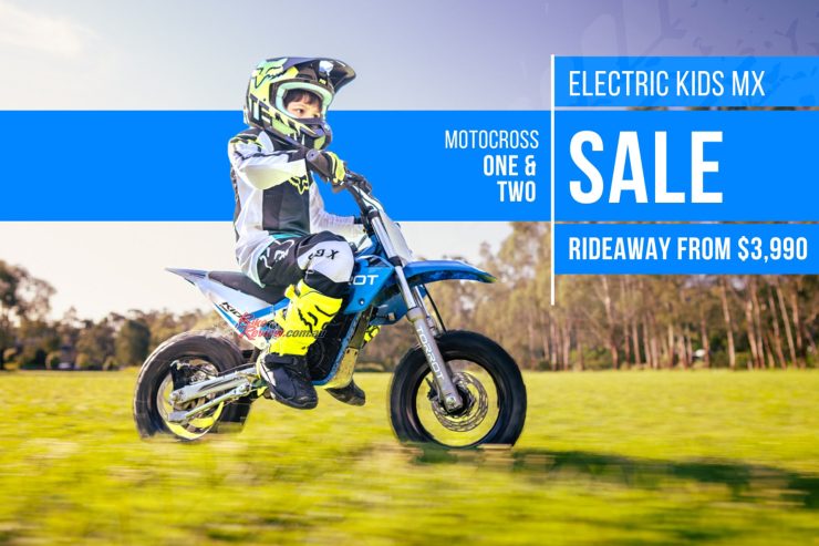 Until April 30th, Torrot Australia is offering customers the chance to get $900 off the Motocross ONE & $500 off the Motocross TWO.