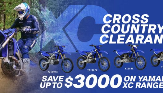 Big Savings On Yamaha Australia’s Cross Country Range!